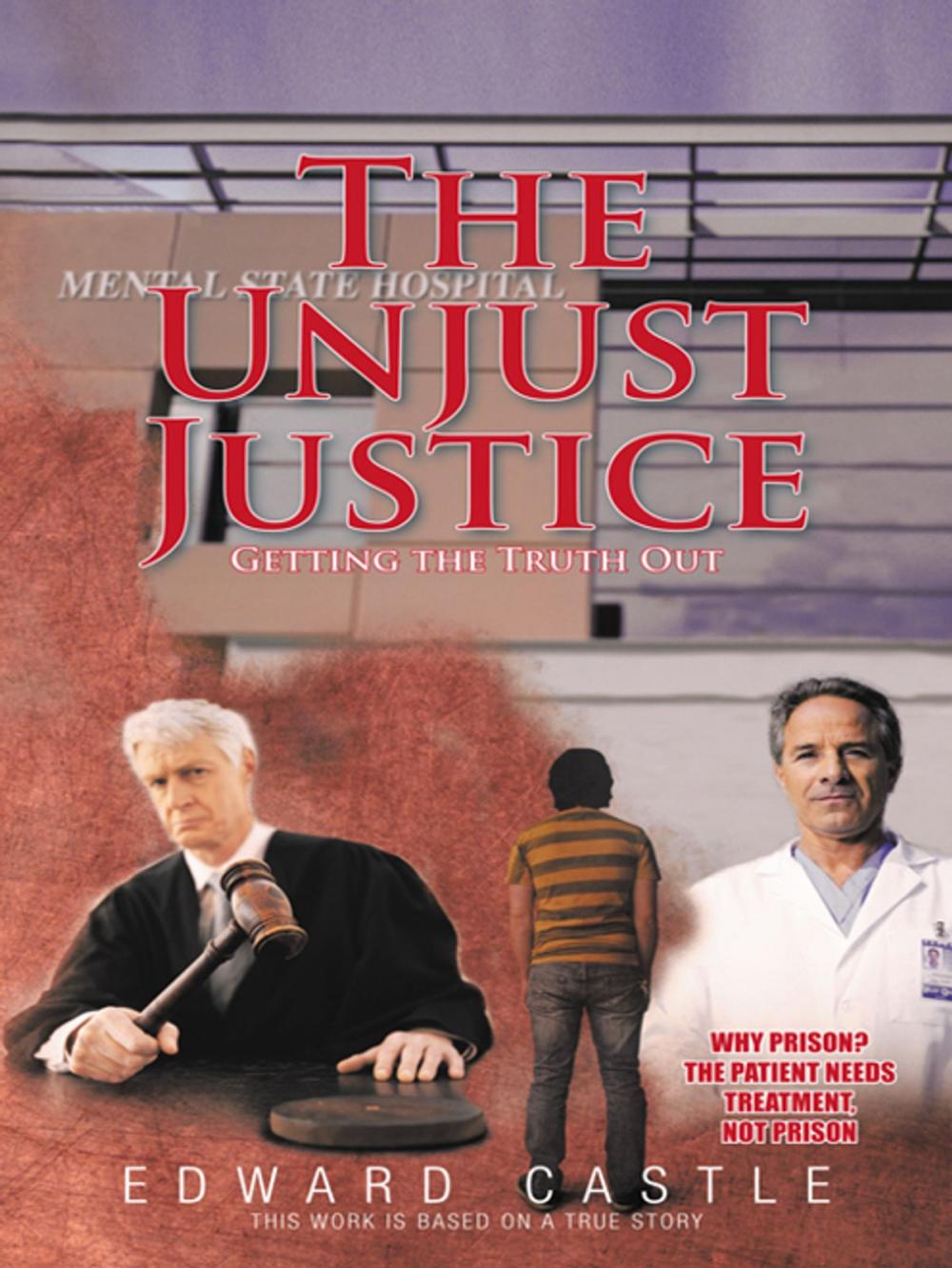 Big bigCover of The Unjust "Justice"