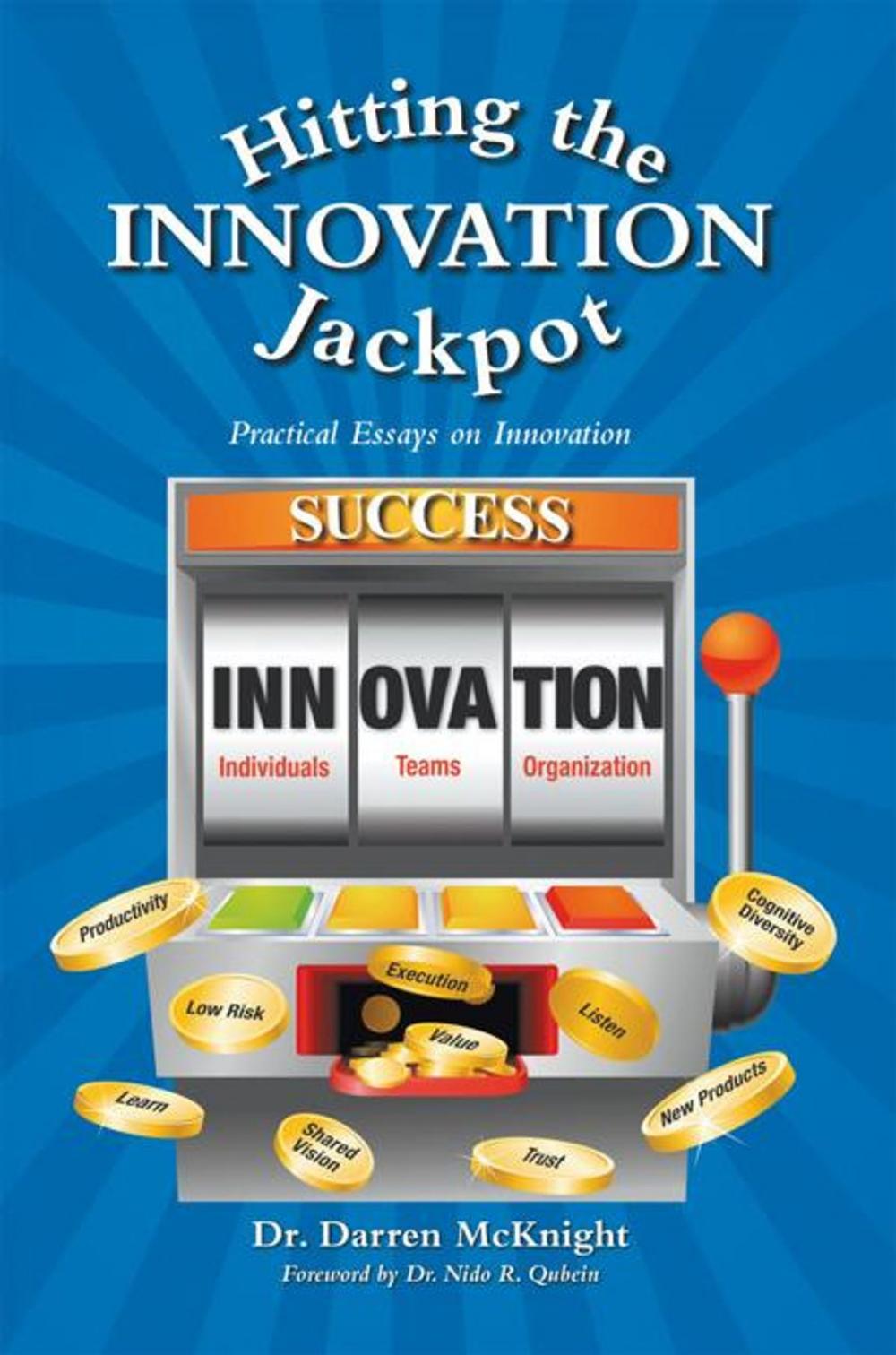 Big bigCover of Hitting the Innovation Jackpot