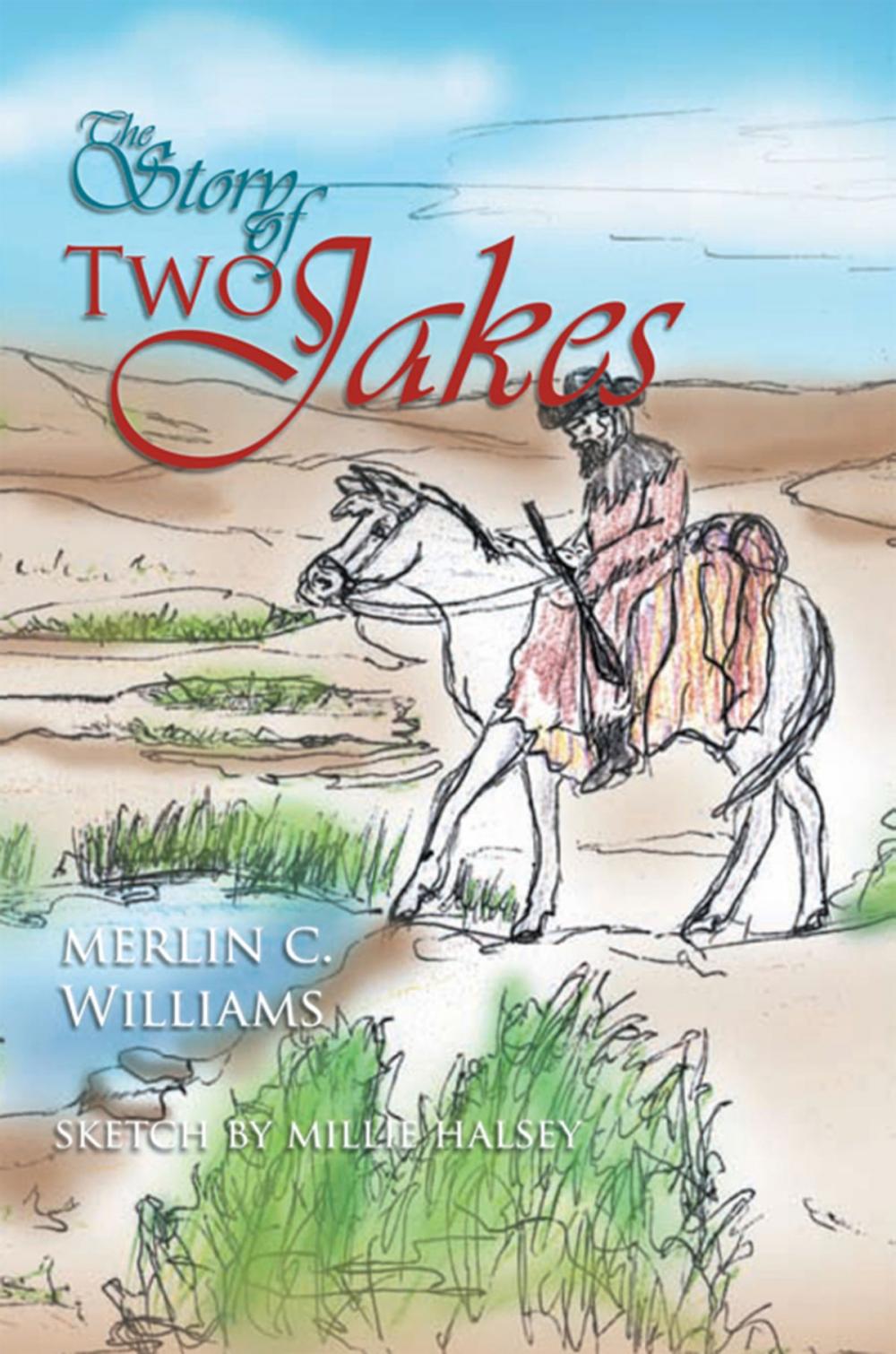 Big bigCover of The Story of Two Jakes