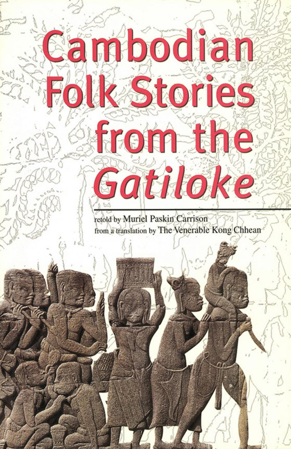 Big bigCover of Cambodian Folk Stories from the Gatiloke