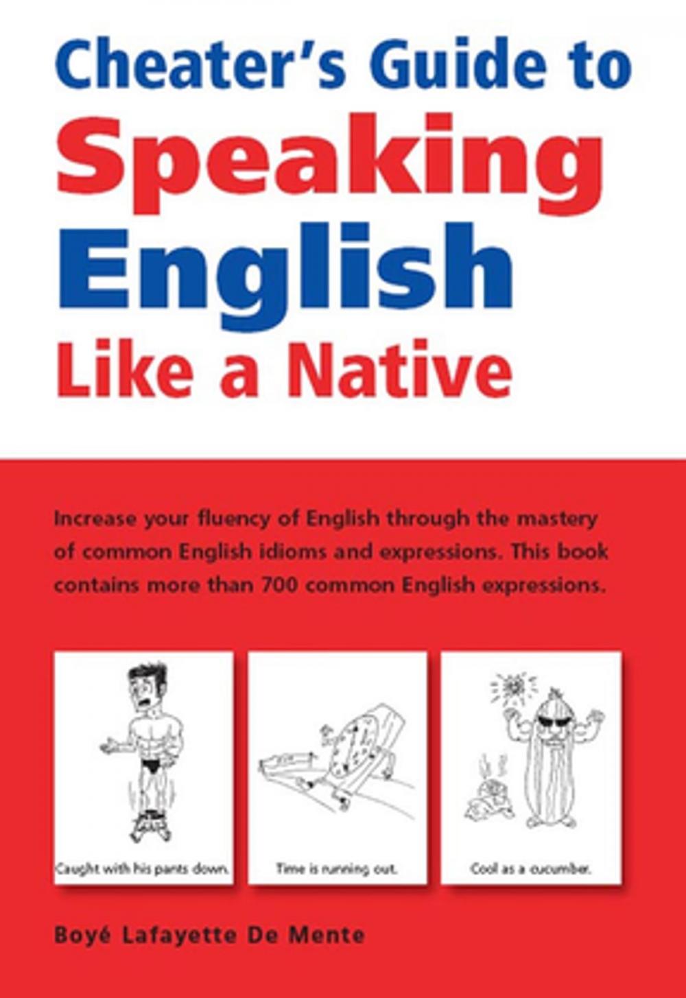 Big bigCover of Cheater's Guide to Speaking English Like a Native