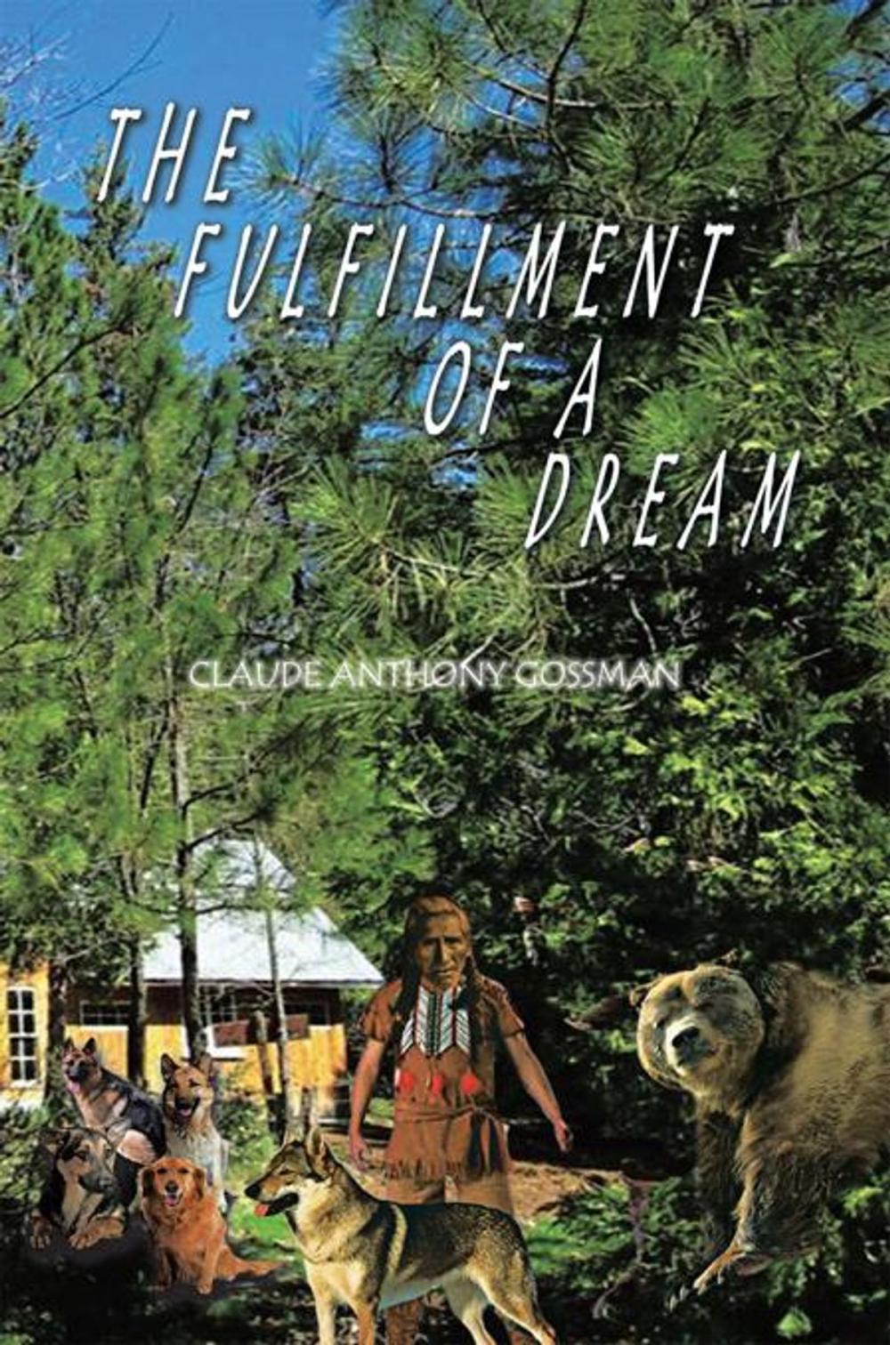 Big bigCover of The Fulfillment of a Dream