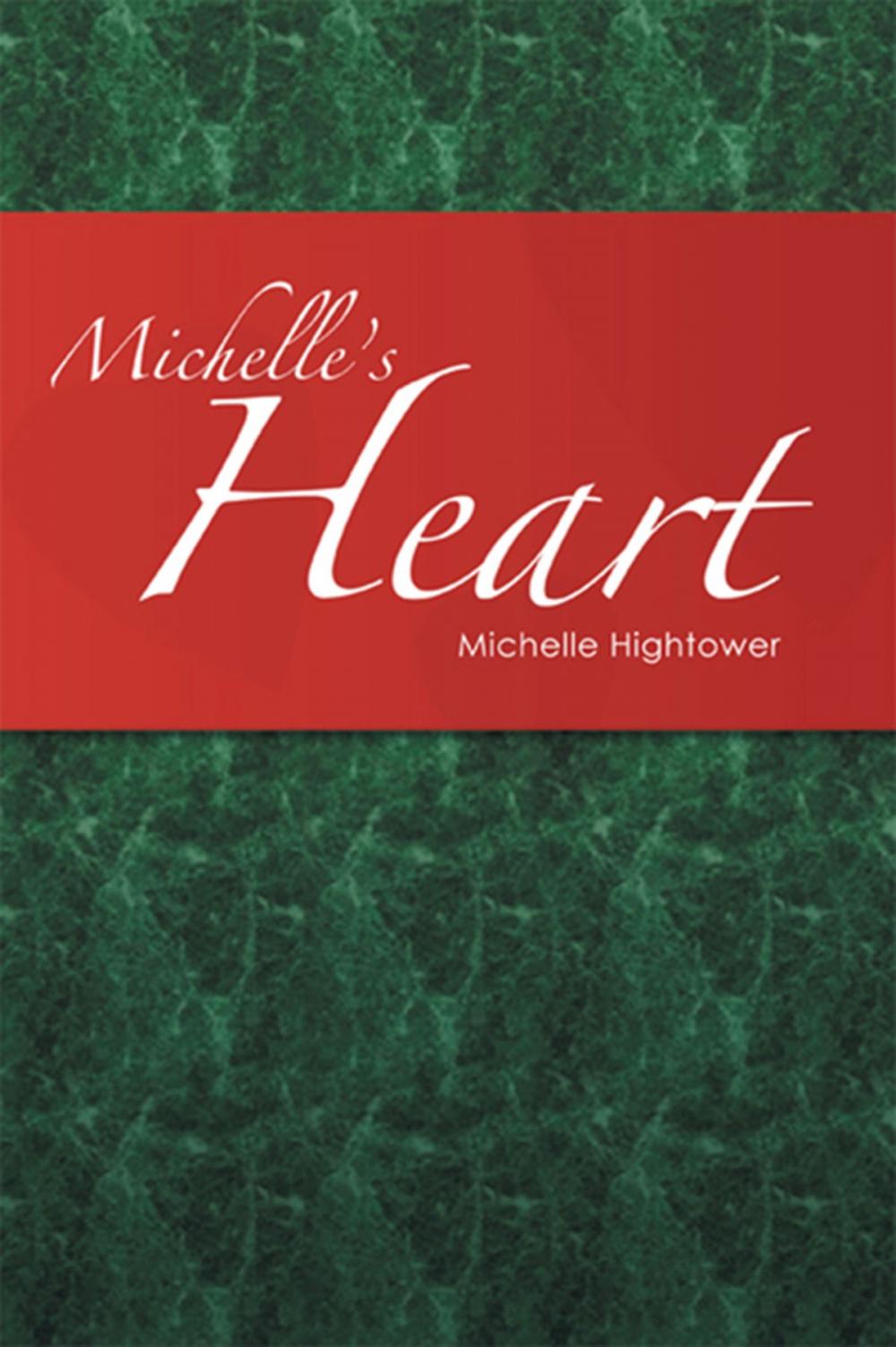 Big bigCover of Michelle's Heart