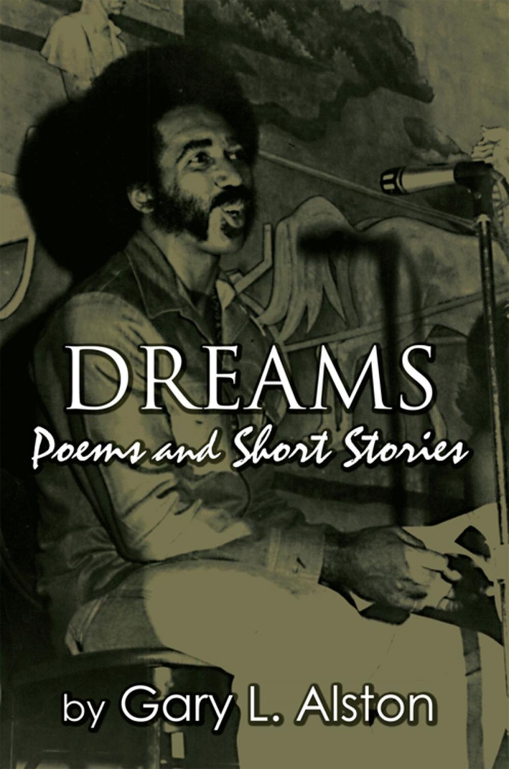 Big bigCover of Dreams, Poems and Short Stories