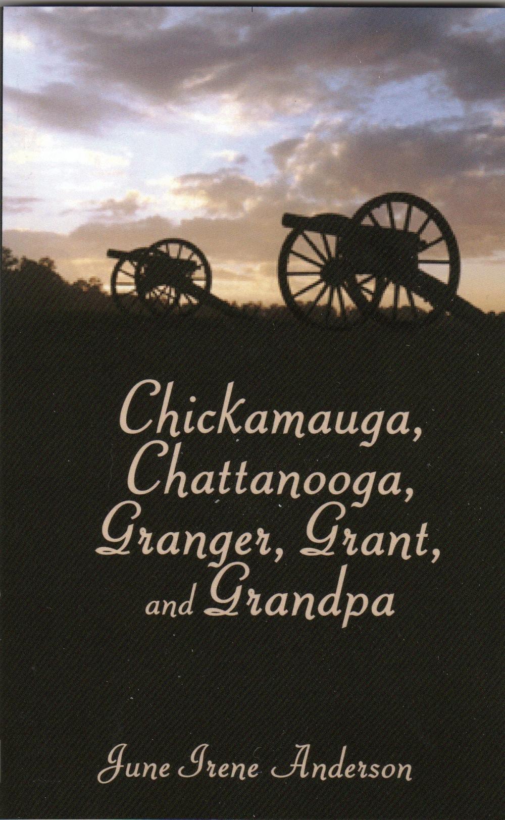 Big bigCover of Chickamauga, Chattanooga, Granger, Grant, and Grandpa