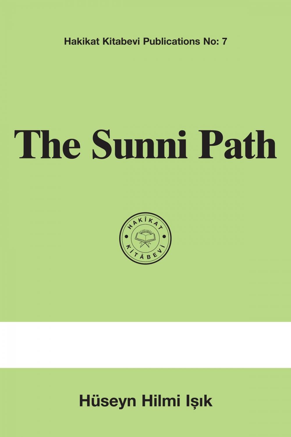 Big bigCover of The Sunni Path