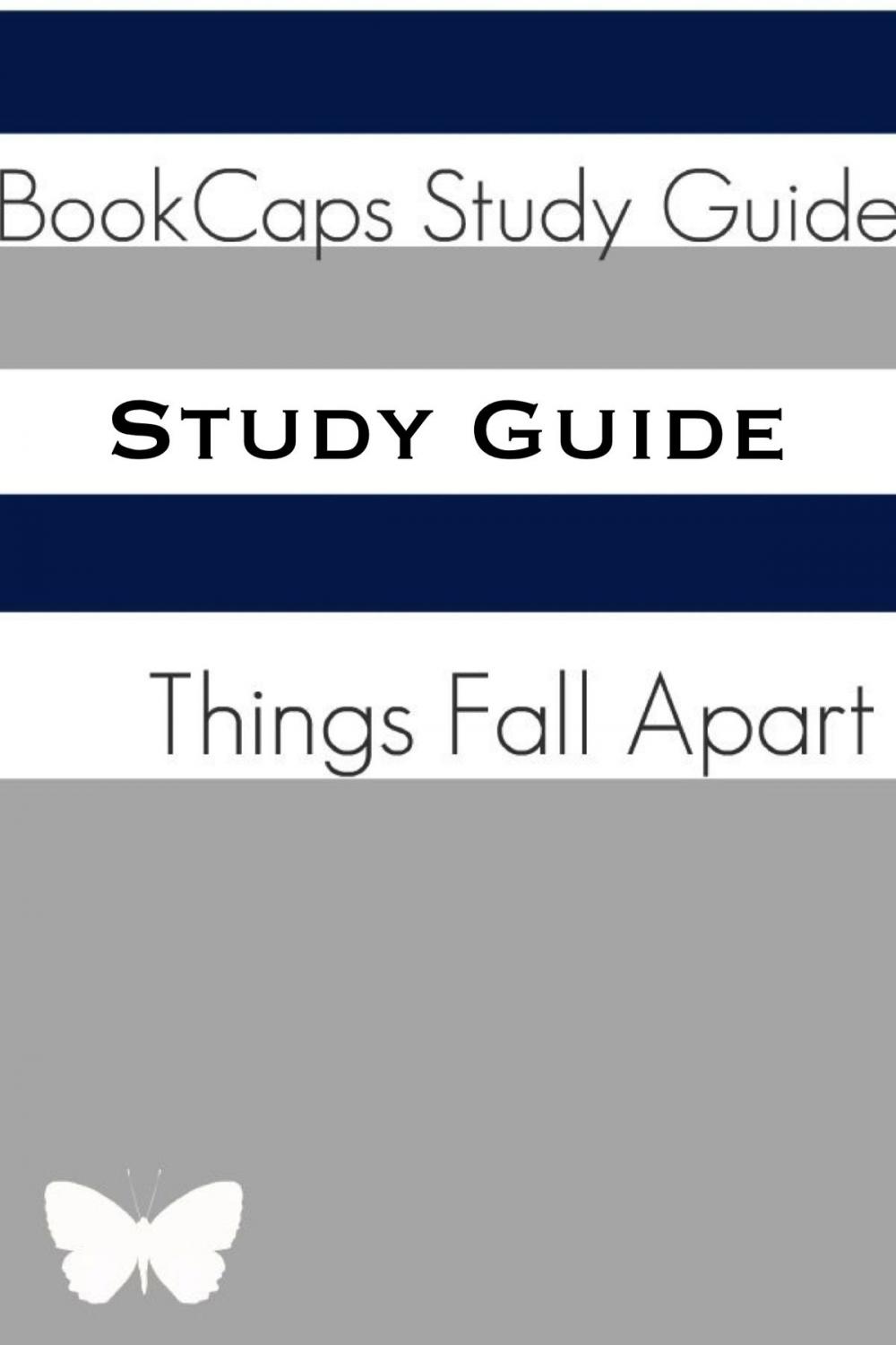 Big bigCover of Study Guide: Things Fall Apart (A BookCaps Study Guide)