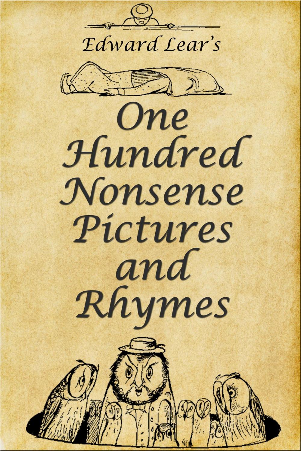 Big bigCover of Edward Lear's One Hundred Nonsense Pictures and Rhymes