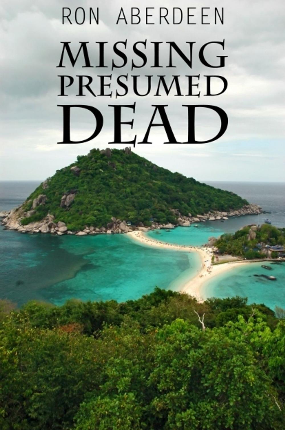 Big bigCover of Missing Presumed Dead