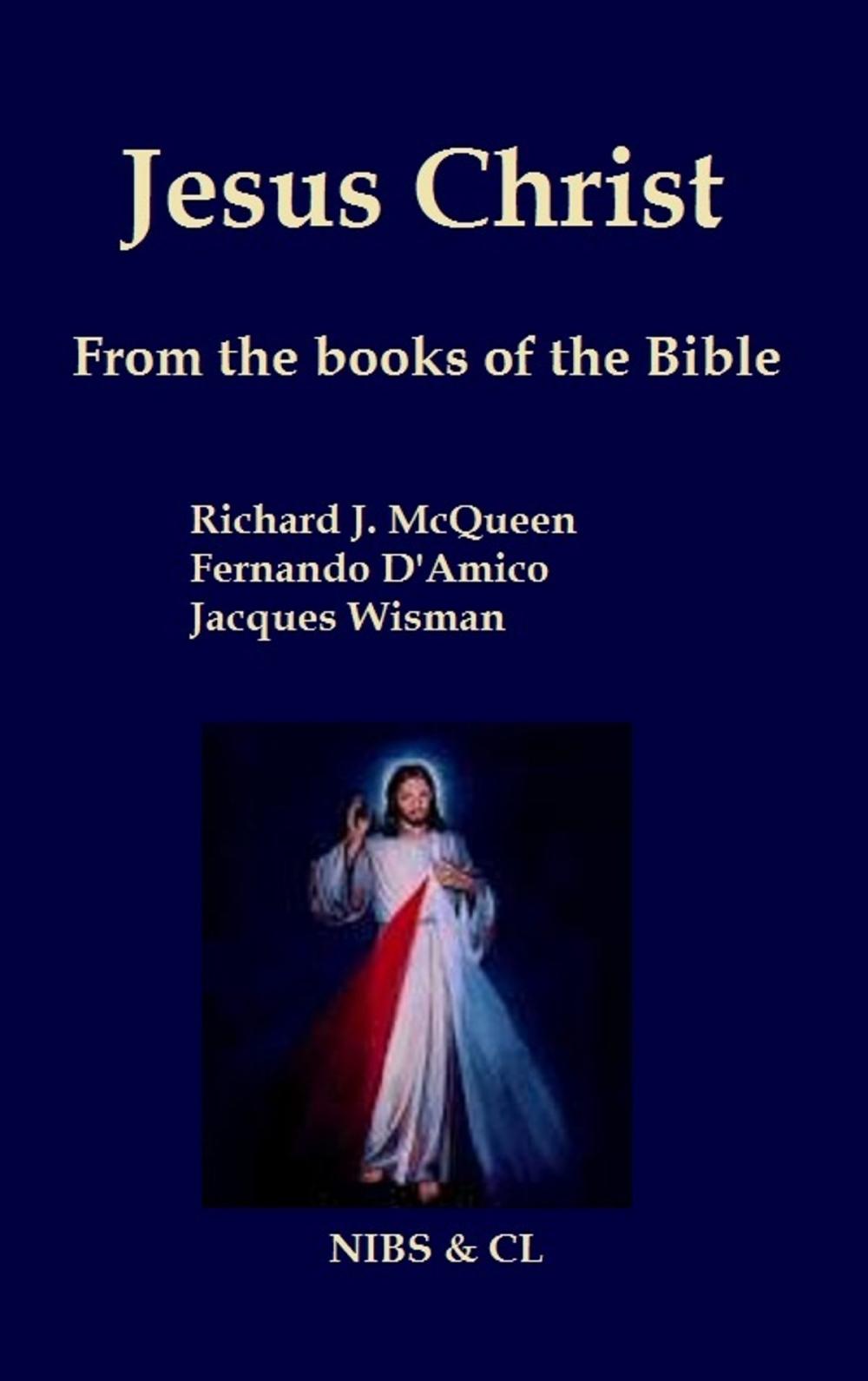 Big bigCover of Jesus Christ: From the books of the Bible