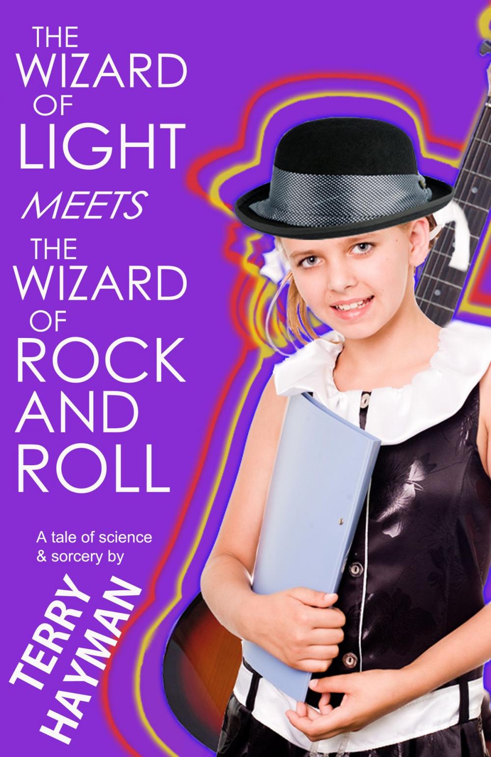 Big bigCover of The Wizard of Light Meets the Wizard of Rock and Roll