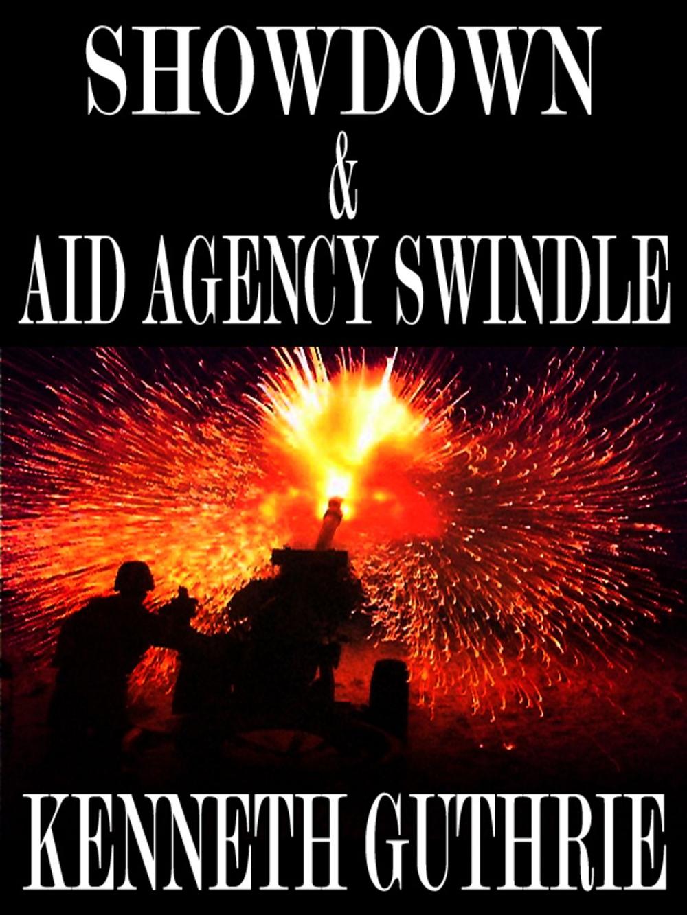 Big bigCover of Showdown and Aid Agency Swindle (Two Story Pack)