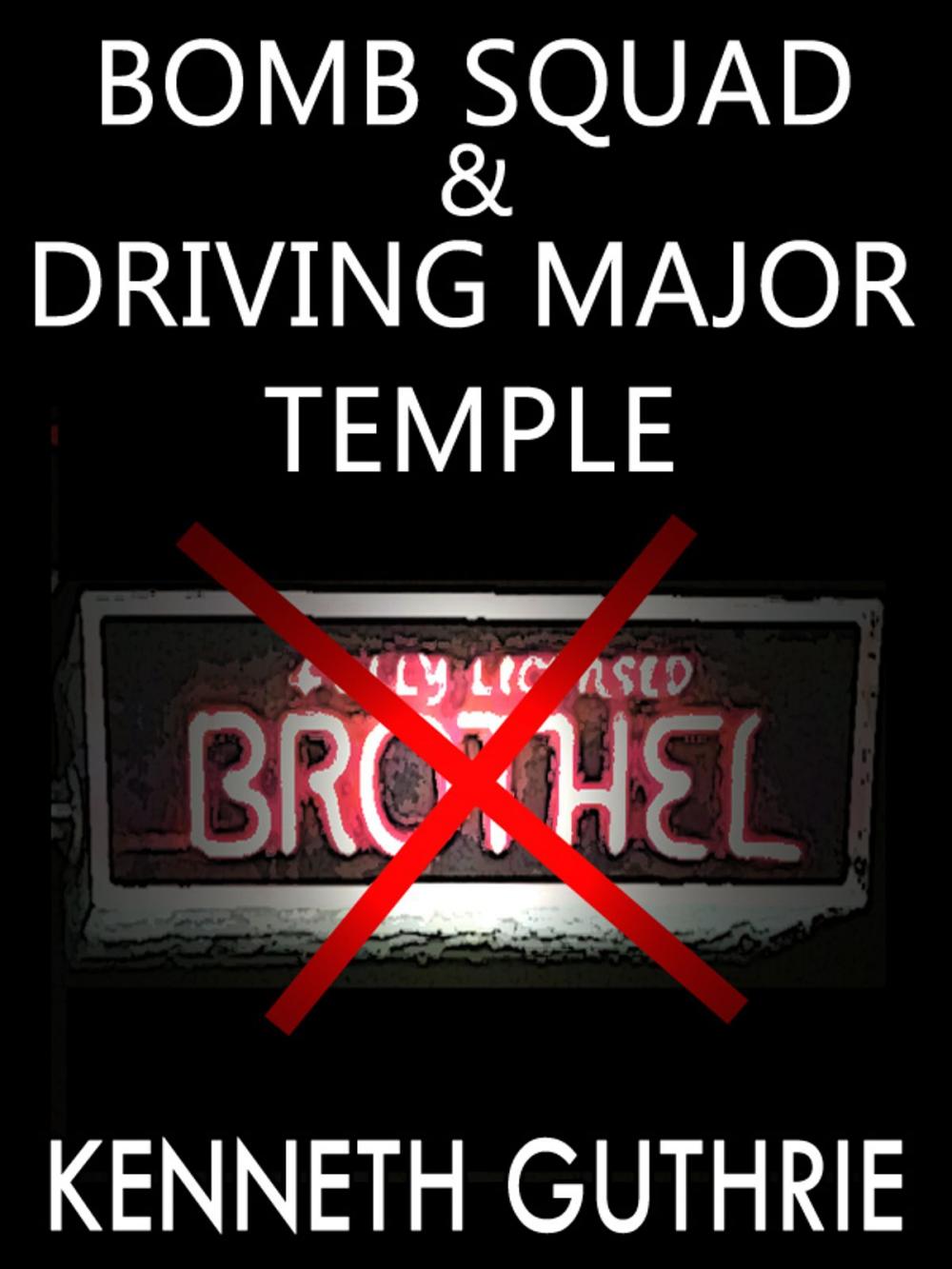 Big bigCover of Bomb Squad and Driving Major Temple (Two Story Pack)