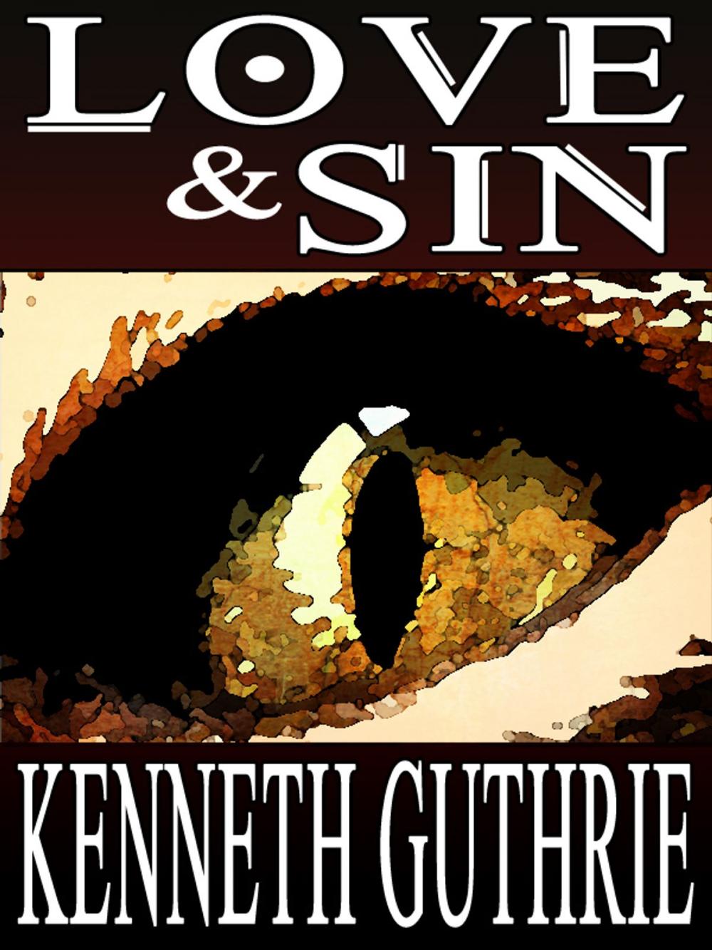 Big bigCover of Love and Sin (Sin Fantasy Thriller Series #8)