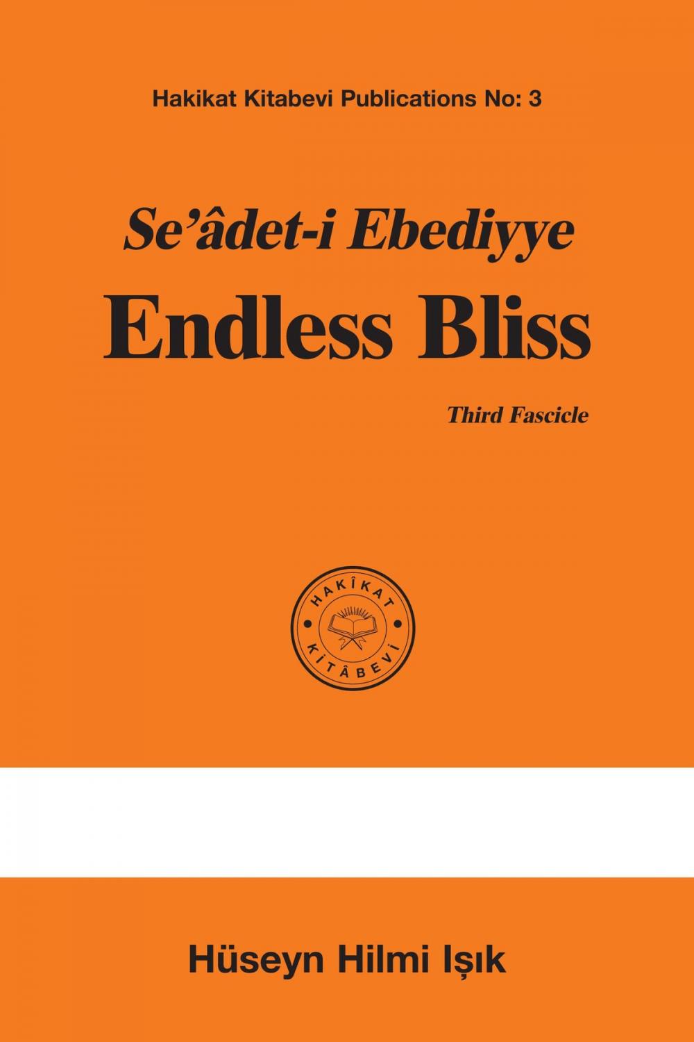 Big bigCover of Seâdet-i Ebediyye Endless Bliss Third Fascicle