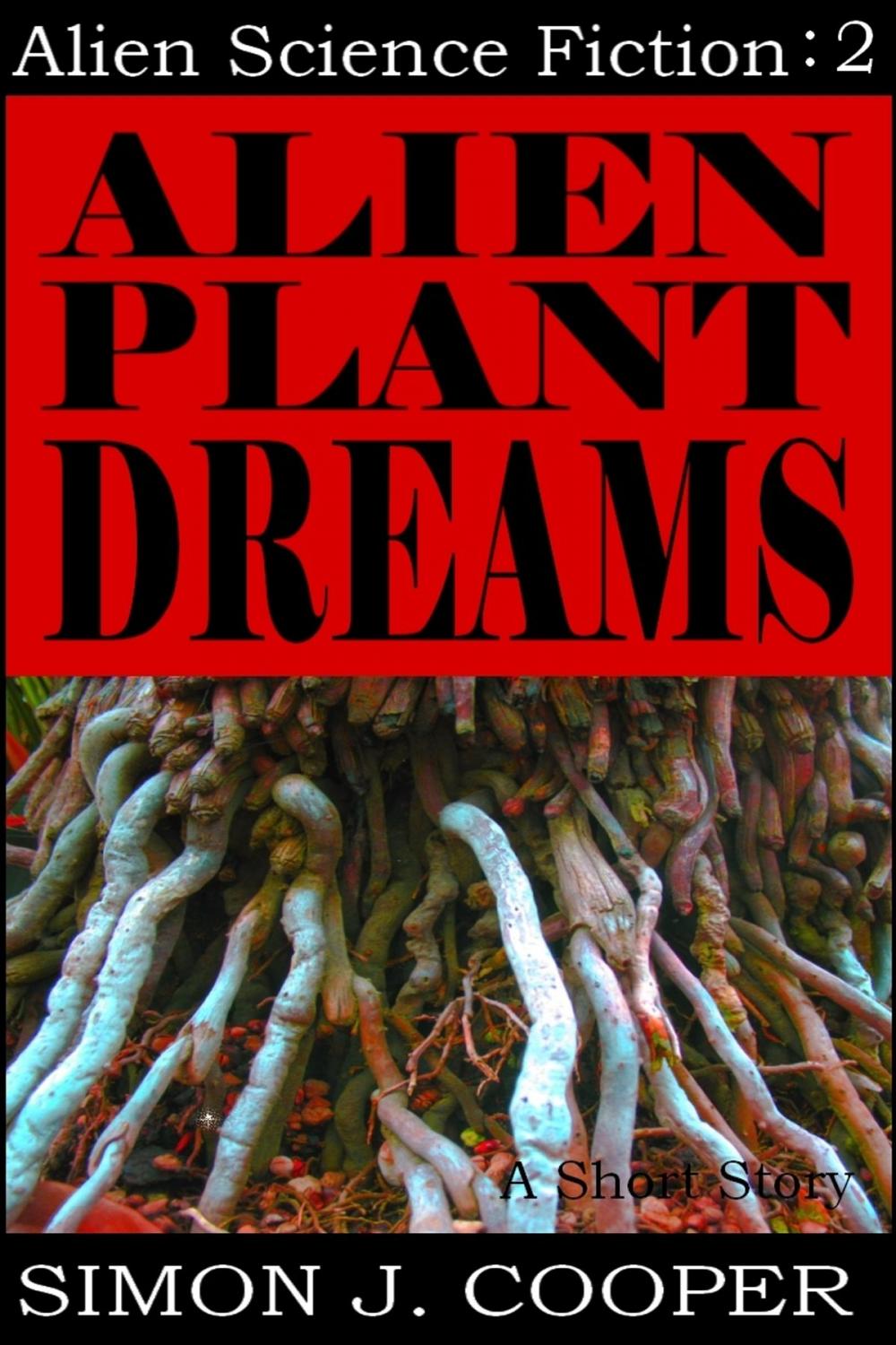 Big bigCover of Alien Plant Dreams