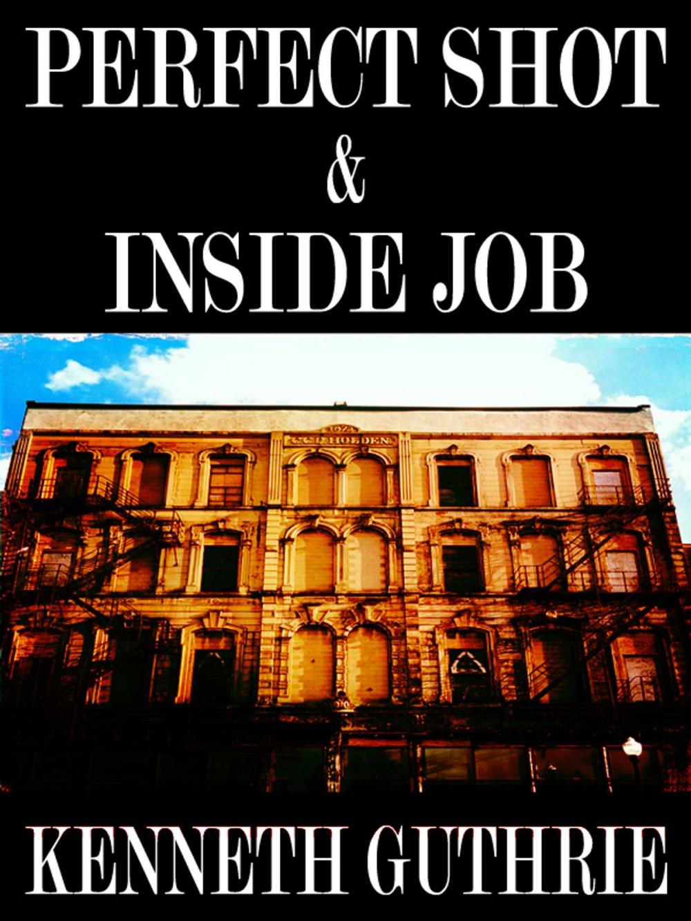 Big bigCover of Perfect Shot and Inside Job (Two Story Pack)