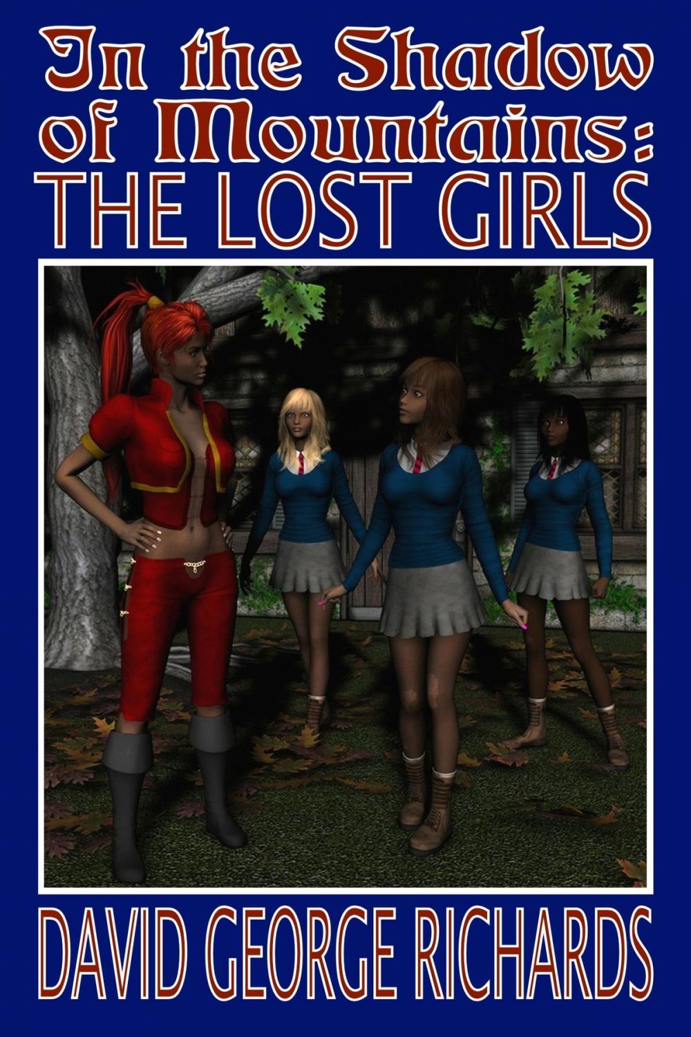 Big bigCover of In the Shadow of Mountains: The Lost Girls