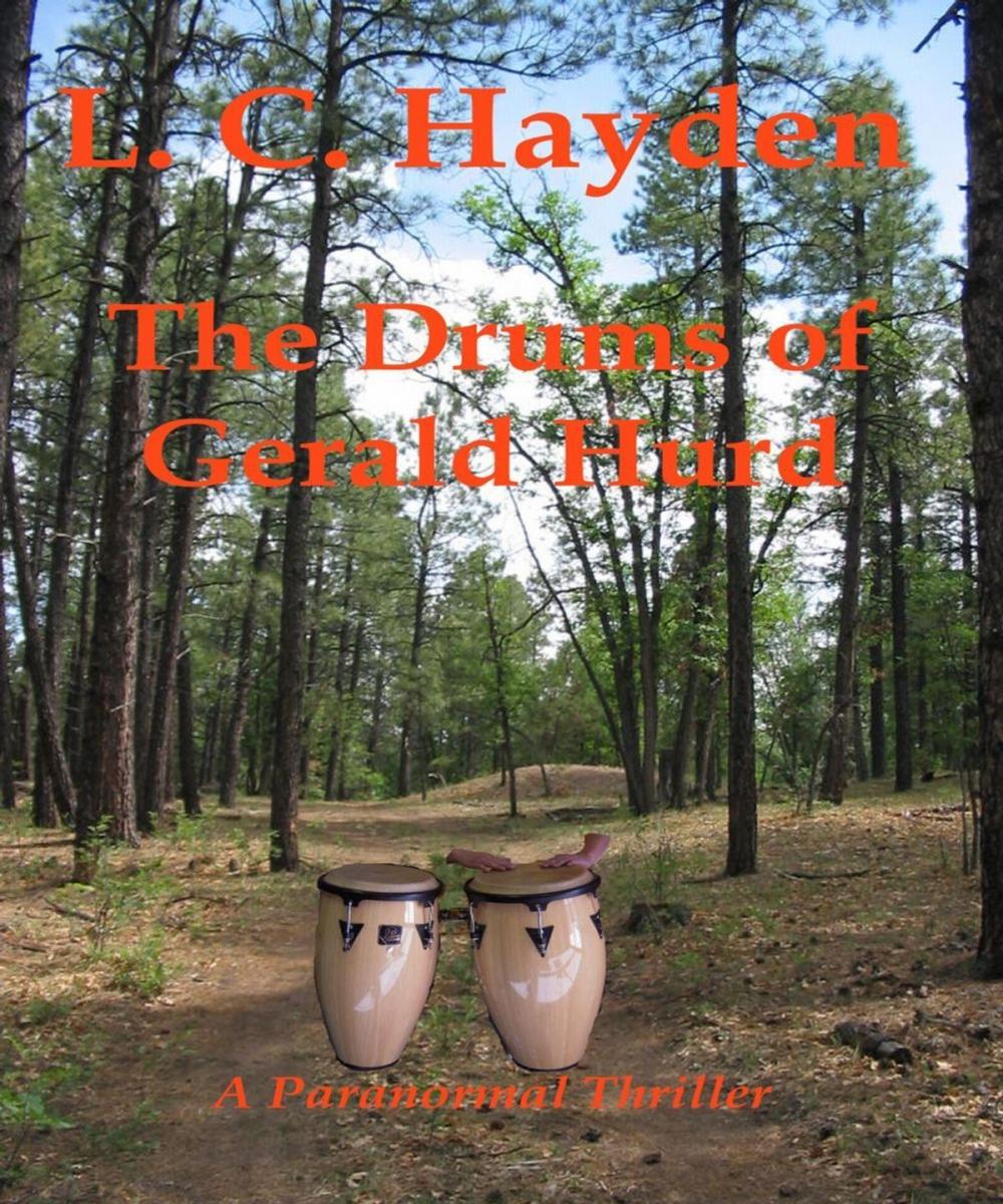 Big bigCover of The Drums of Gerald Hurd