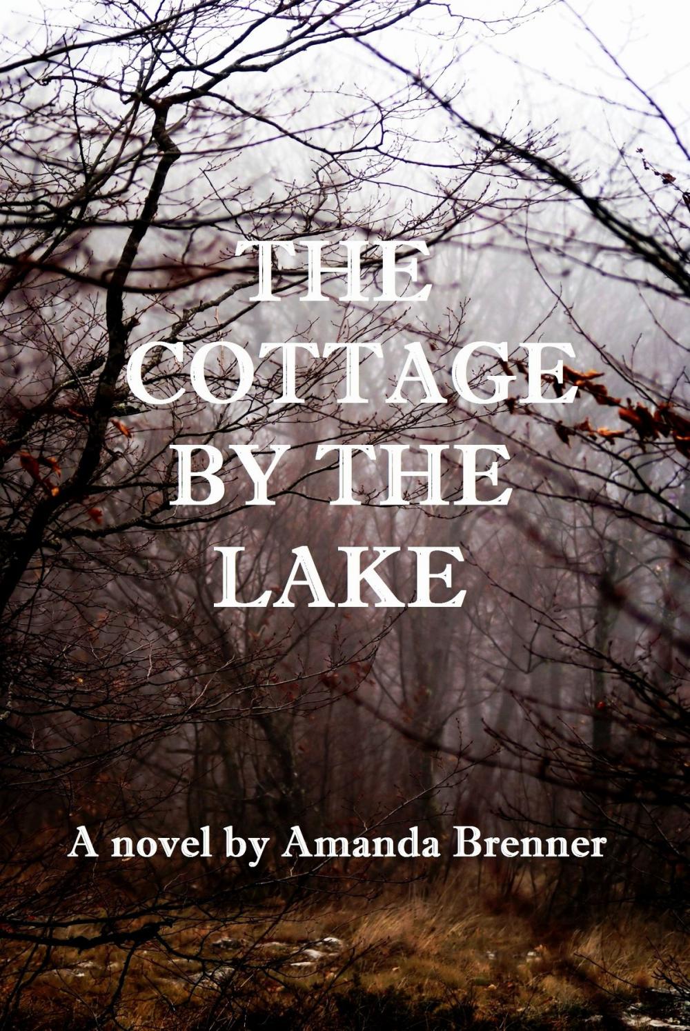 Big bigCover of The Cottage by the Lake