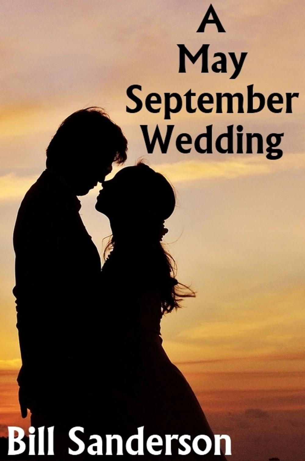 Big bigCover of A May-September Wedding