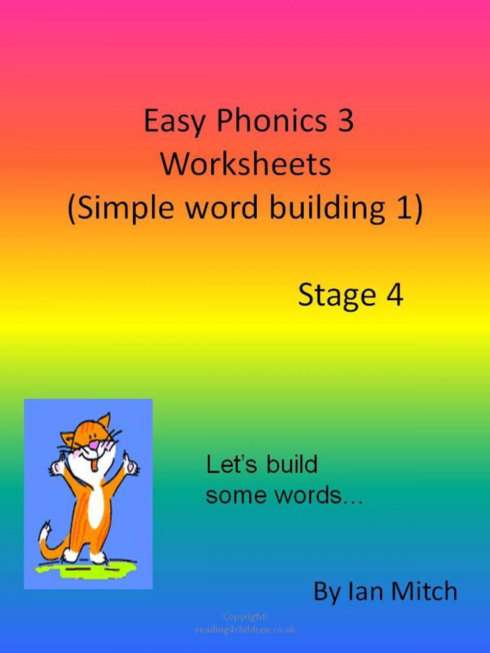 Big bigCover of Easy Phonics 3 Worksheets (Simple word building 1)