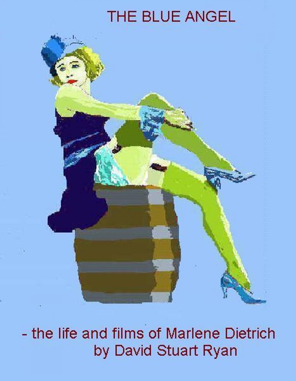 Big bigCover of The Blue Angel: the life and films of Marlene Dietrich