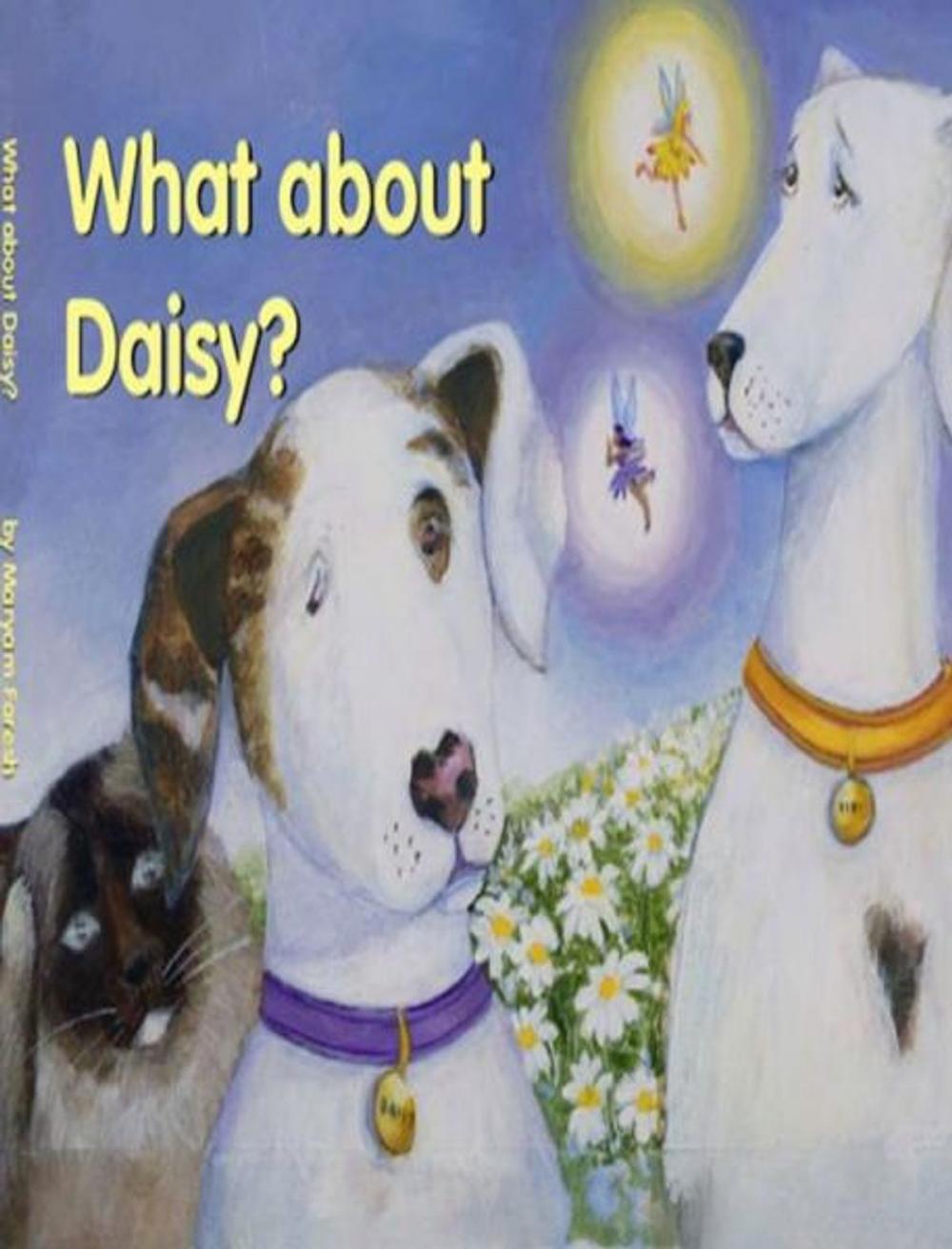 Big bigCover of What about Daisy?