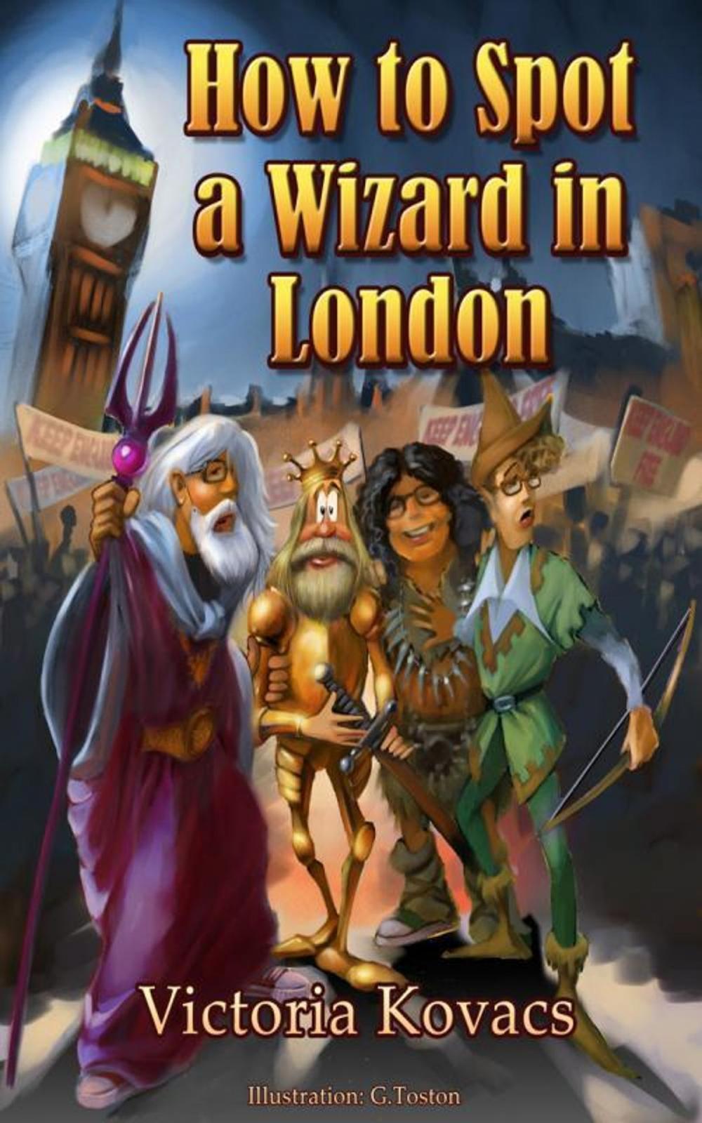 Big bigCover of How To Spot A Wizard In London