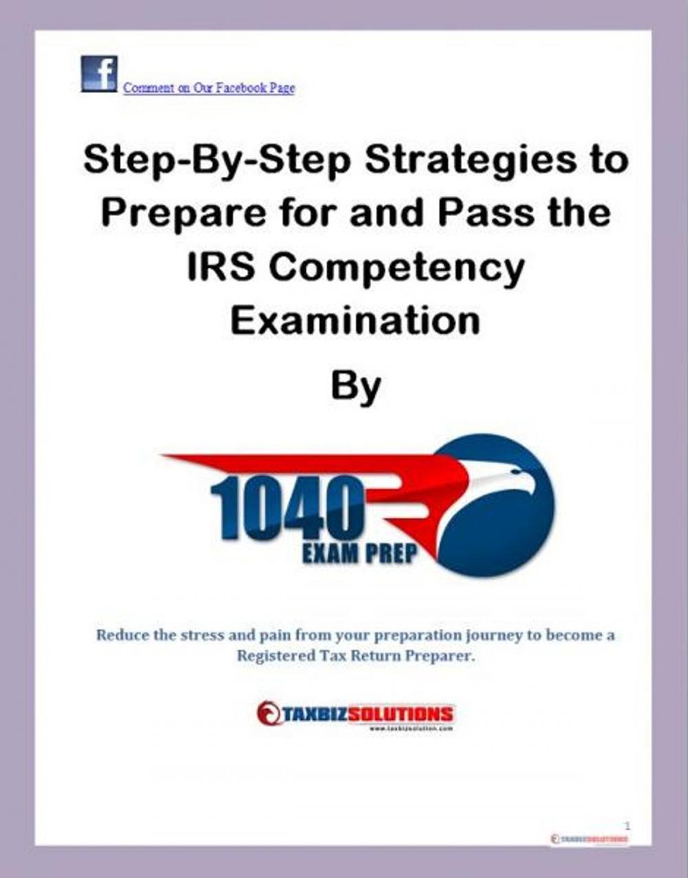 Big bigCover of Step-by-Step Strategies to Prepare and Pass the IRS Compency Examination