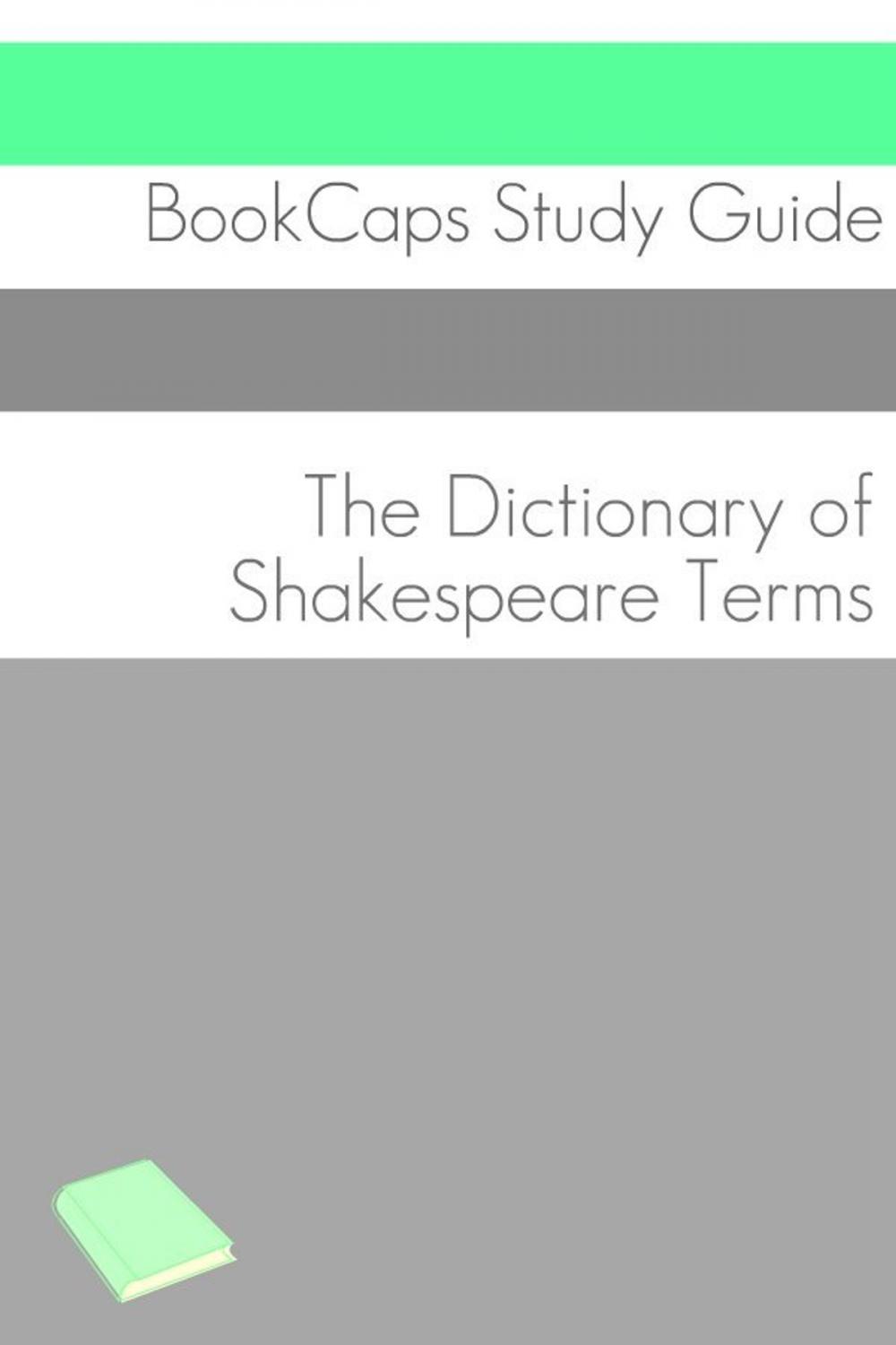 Big bigCover of The Dictionary of Shakespeare Words