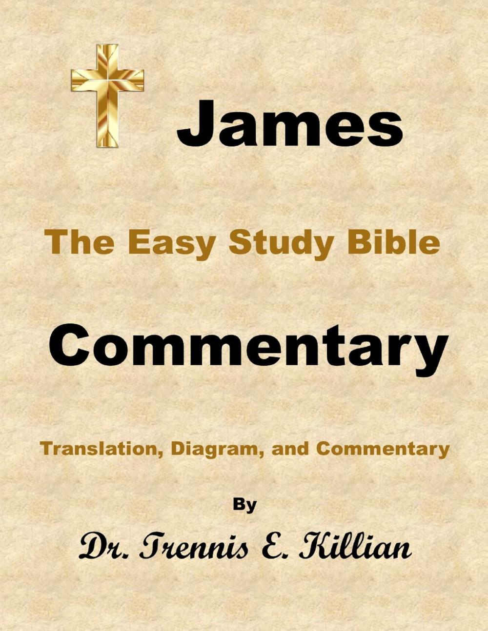 Big bigCover of James: The Easy Study Bible Commentary