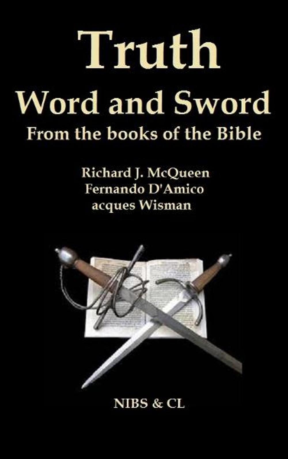 Big bigCover of Truth, Word and Sword: From the books of the Bible