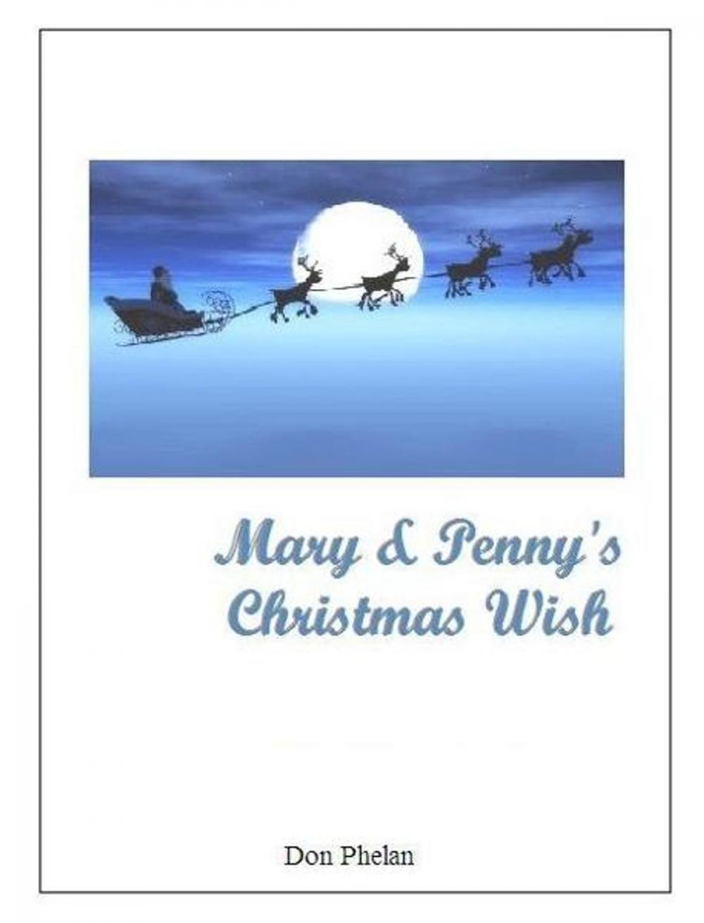 Big bigCover of Mary & Penny's Christmas Wish