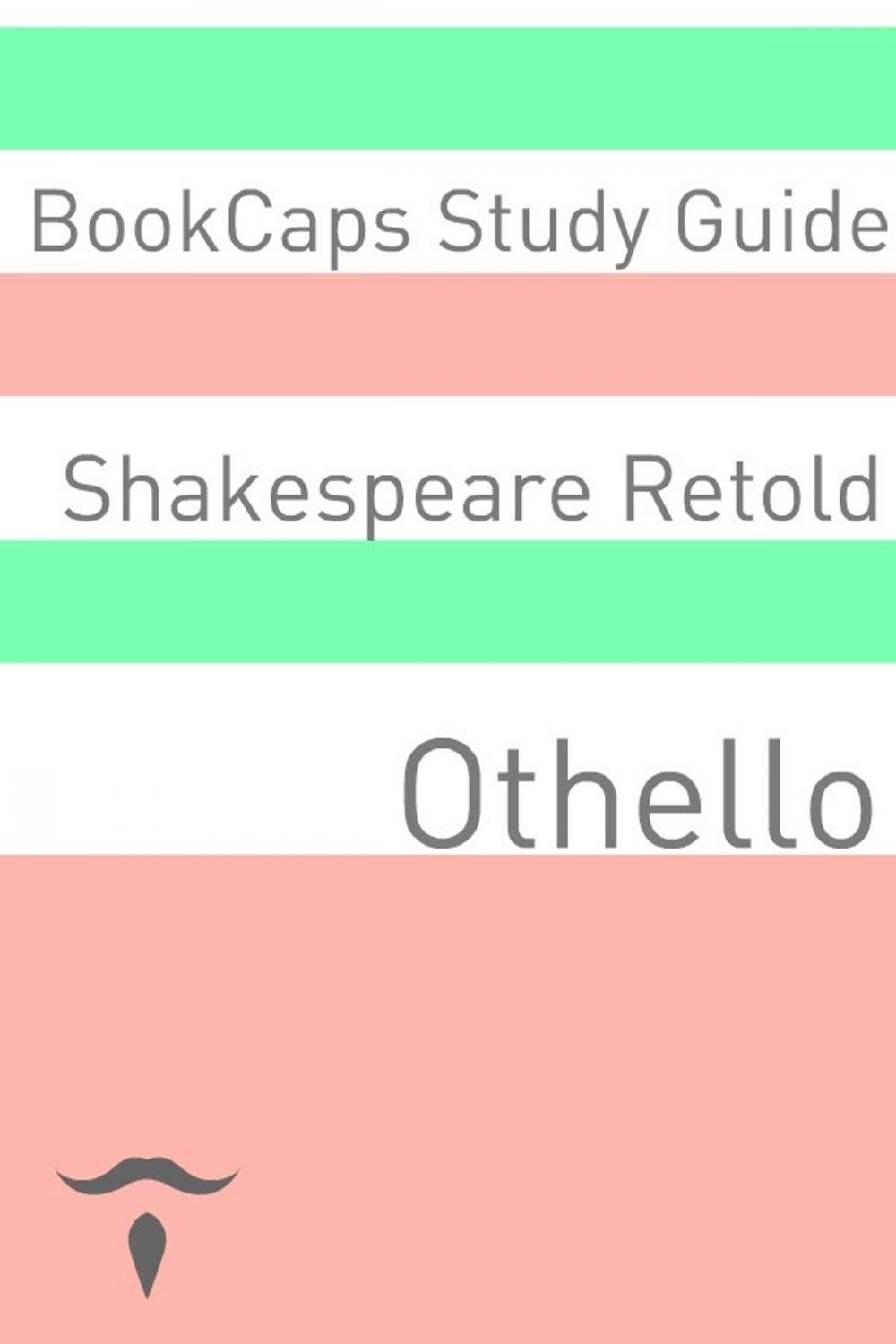 Big bigCover of Othello Retold In Plain and Simple English (A Modern Translation and the Original Version)