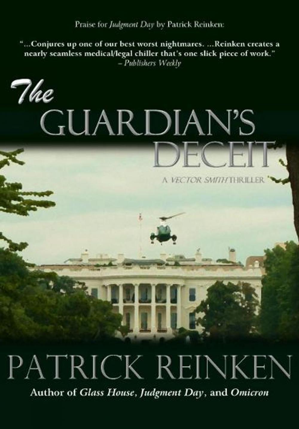 Big bigCover of The Guardian's Deceit (A Vector Smith Thriller)