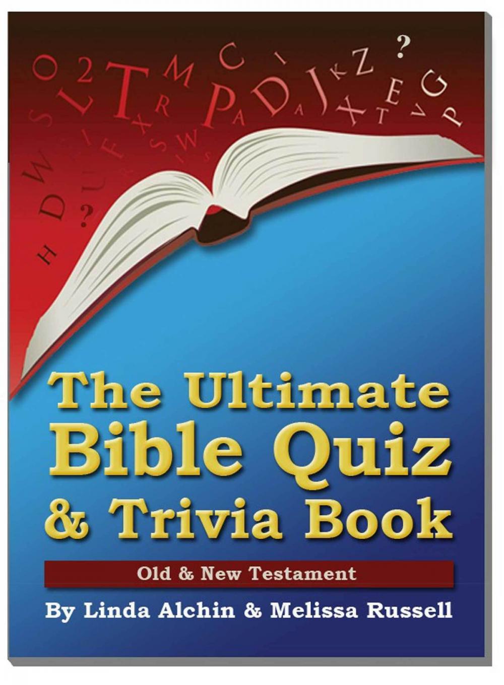 Big bigCover of The Ultimate Bible Quiz and Trivia Book: Old & New Testament