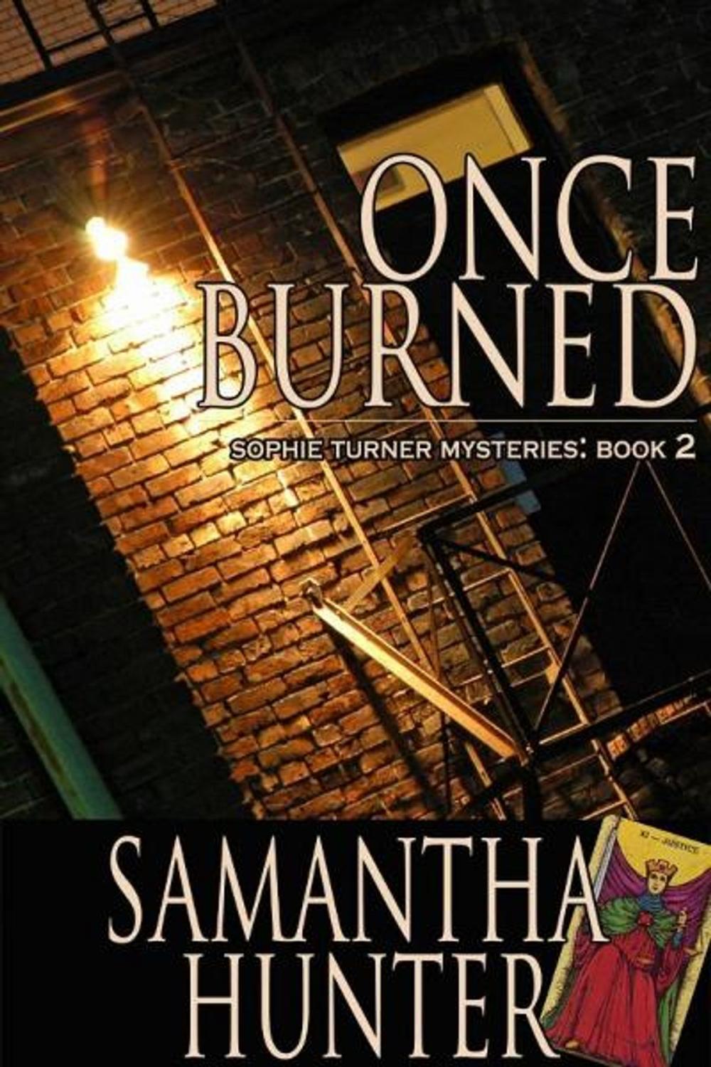 Big bigCover of Once Burned: Sophie Turner Mysteries, Book Two