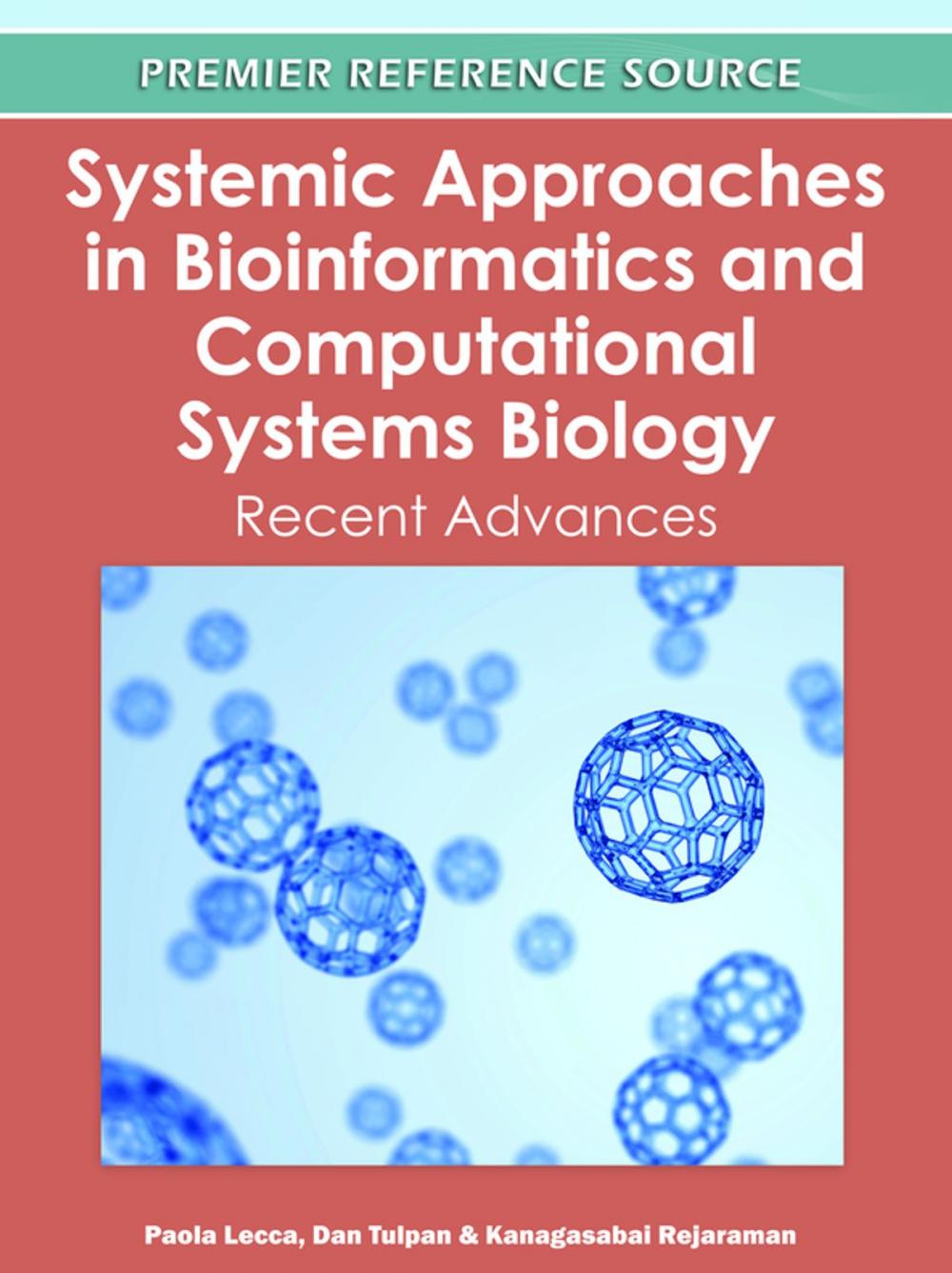 Big bigCover of Systemic Approaches in Bioinformatics and Computational Systems Biology