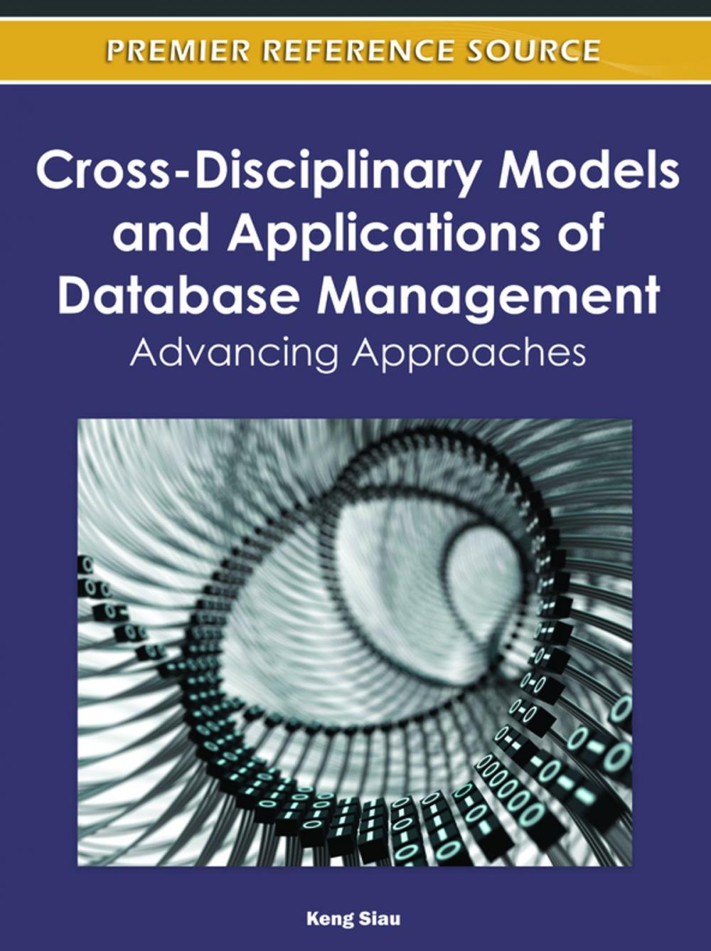 Big bigCover of Cross-Disciplinary Models and Applications of Database Management