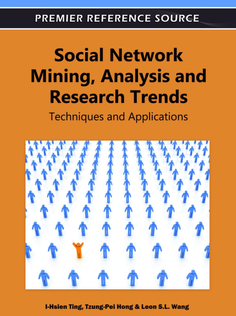 Big bigCover of Social Network Mining, Analysis, and Research Trends