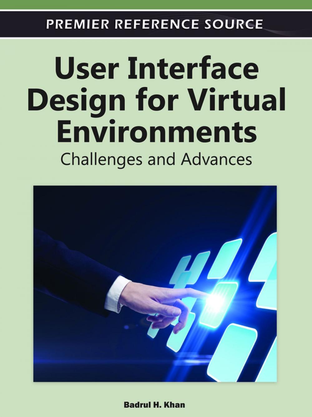 Big bigCover of User Interface Design for Virtual Environments