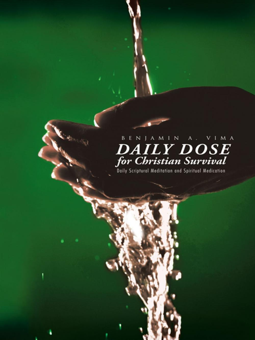 Big bigCover of Daily Dose for Christian Survival