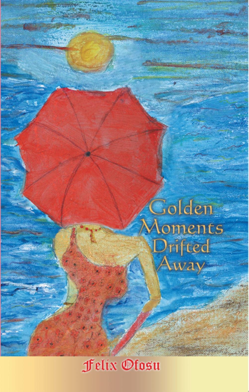 Big bigCover of Golden Moments Drifted Away