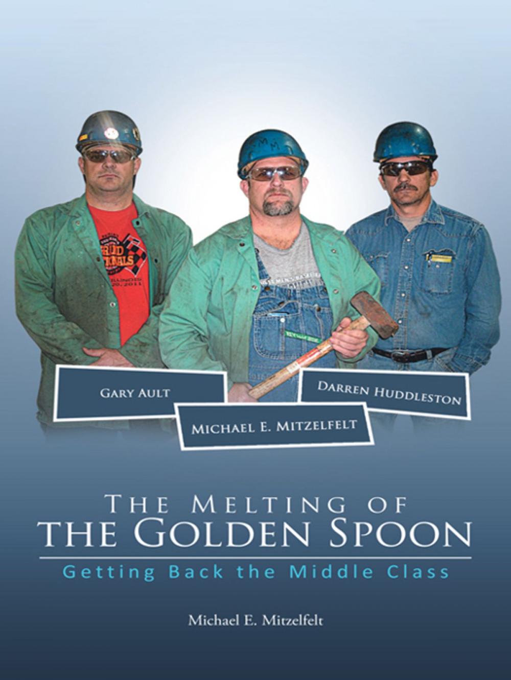 Big bigCover of The Melting of the Golden Spoon