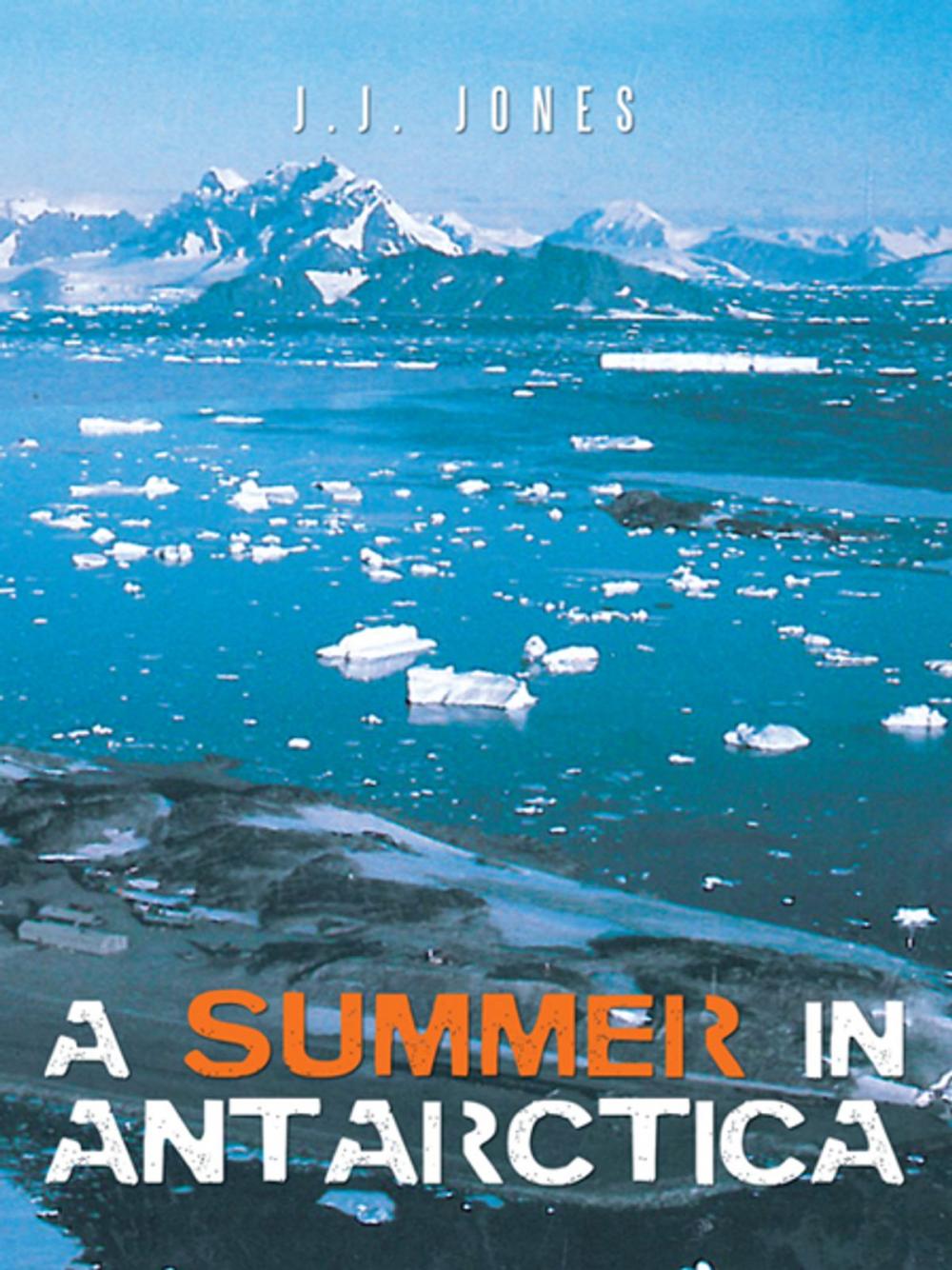 Big bigCover of A Summer in Antarctica