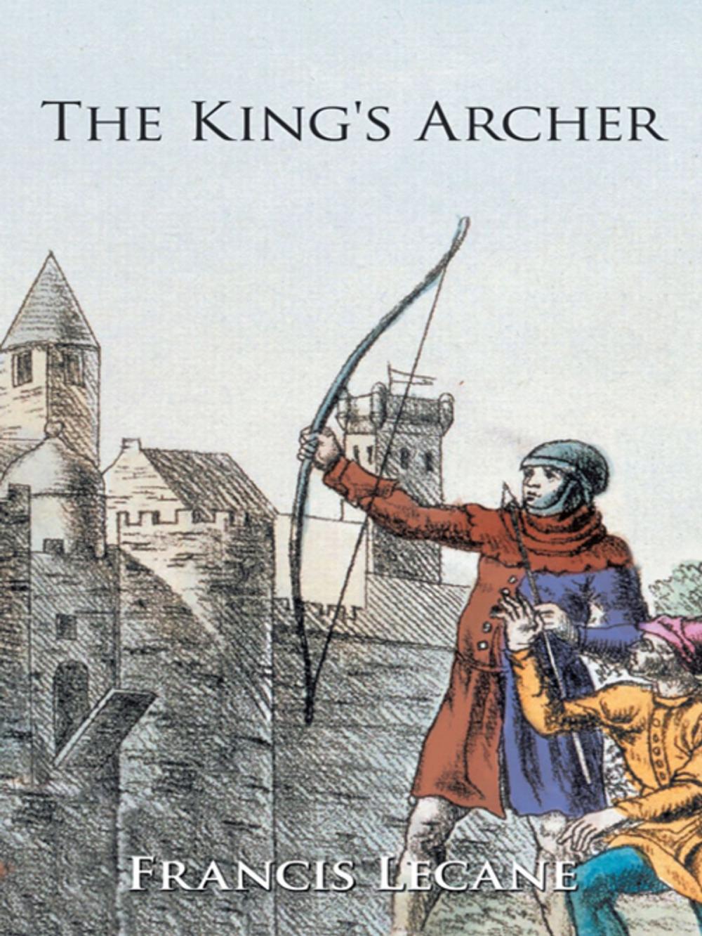 Big bigCover of The King's Archer