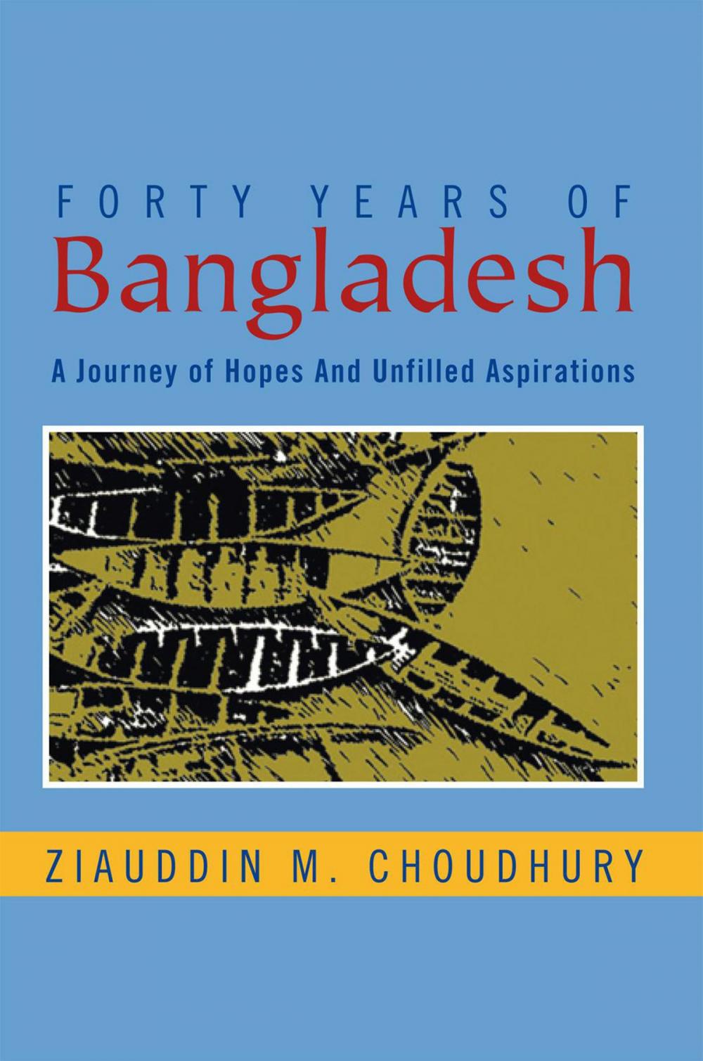 Big bigCover of Forty Years of Bangladesh