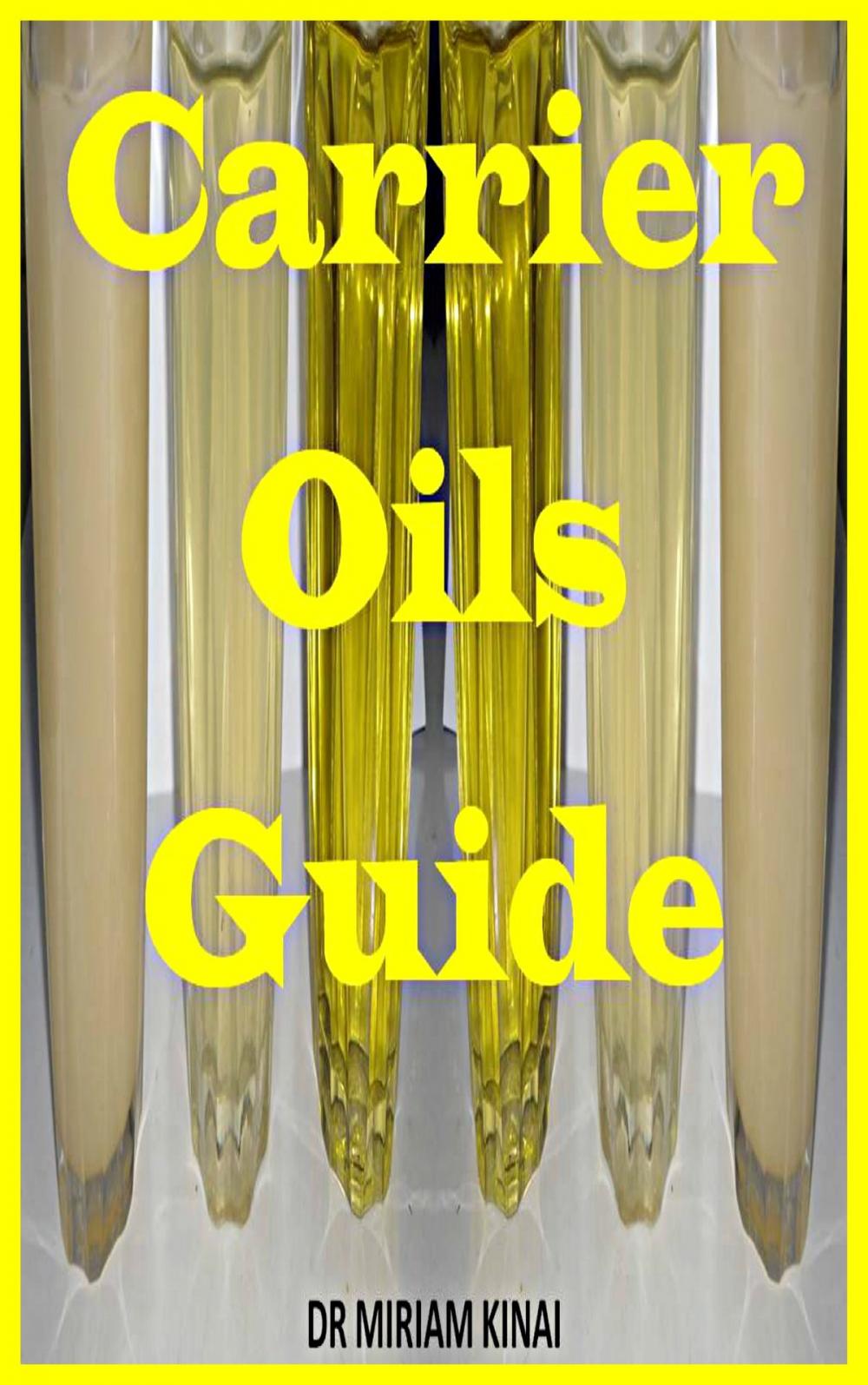 Big bigCover of Carrier Oils Guide