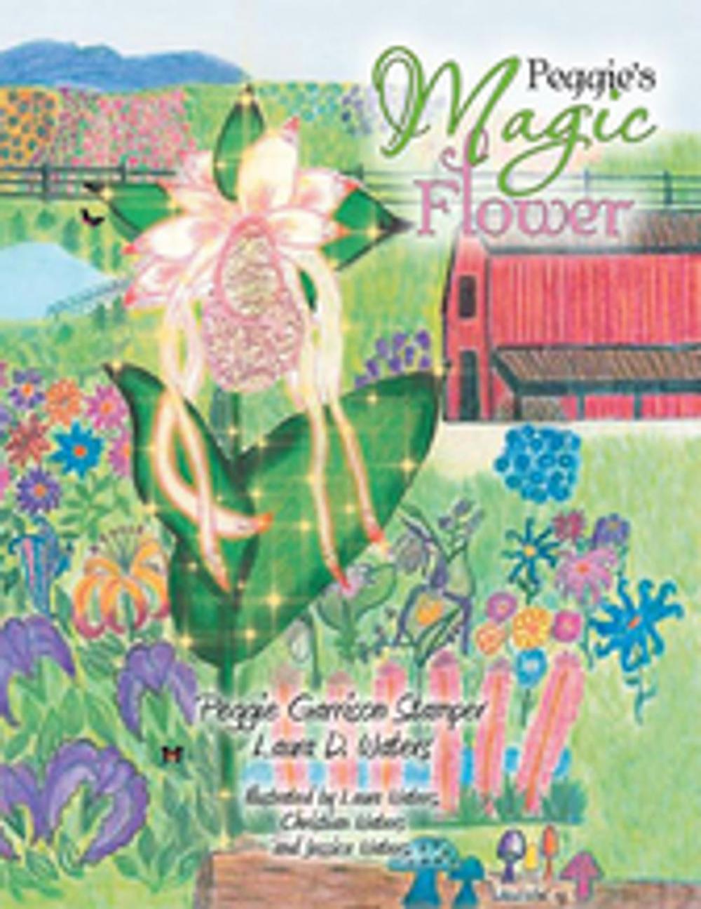 Big bigCover of Peggie's Magic Flower